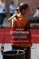 Eating Bitterness: Stories from the Front Lines of China's Great Urban Migration (Hardcover)