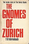 The Gnomes of Zurich