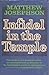 Infidel In The Temple: A Memoir of the Ninteen-Thirties