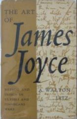 The Art of James Joyce: Method and Design in 'Ulysses' and 'Finnegans Wake'.