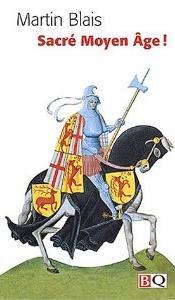 Sacré Moyen Âge! (Mass Market Paperback)