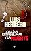 Los días entre el mar y la muerte by Luis Herrero