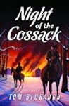 Night of the Cossack by Tom Blubaugh