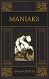 Maniaks