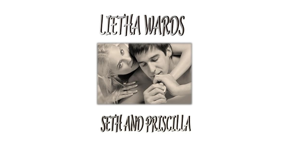 Seth And Priscilla The Cowboy And The Angel 2 By Lietha Wards