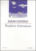 Tradurre letteratura (Paperback)