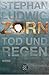 Tod und Regen (Zorn #1)