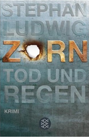 Tod und Regen (Zorn #1)