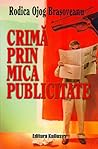 Crimă prin mica publicitate by Rodica Ojog-Braşoveanu