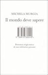 Il mondo deve sapere