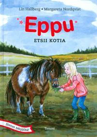 Eppu etsii kotia (Eppu #1)