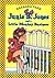 Junie B. Jones and a Little Monkey Business (Junie B. Jones, #2)