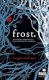 Frost by Maggie Stiefvater