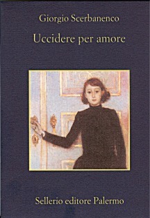 Uccidere per amore. Racconti 1948-1952