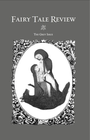 Fairy Tale Review, The Grey Issue