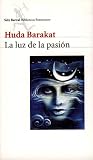 La luz de la pasión