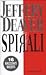 Spirali by Jeffery Deaver