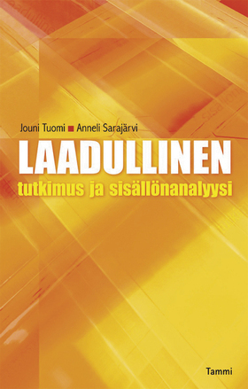 Laadullinen tutkimus ja sisällönanalyysi