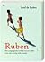 Ruben : Het aangrijpende verhaal van een vader over zijn ernstig zieke zoontje