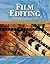 Film Editing: Theory and Pr...