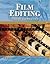 Film Editing: Theory and Practice