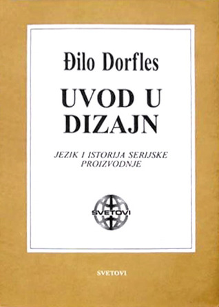 Uvod u dizajn: jezik i istorija serijske proizvodnje