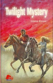 Twilight Mystery (Twilight Horses, #3)