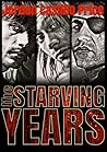 The Starving Years by Jordan Castillo Price