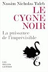 Le Cygne noir : L...