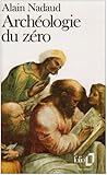 Archéologie Du Zéro