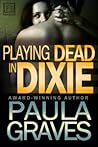 Playing Dead in Dixie