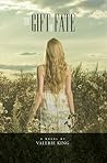 Gift of Fate by Valerie  King