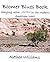 Boomer Blues Book: Staying Alive and Sane in the Modern American West
