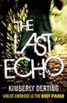 The Last Echo by Kimberly Derting