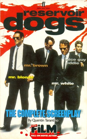 Reservoir Dogs: The Complete Screenplay (Total Film)