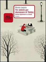 Tre sistemi per sbarazzarsi di Tolstoj (senza risparmiare se stessi)