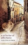 A Collector of Affections by Judith Glynn A Collector of Affections by Judith Glynn