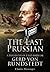 The Last Prussian by Charles Messenger
