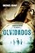 Olvidados by Michael  Grant