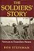 The Soldiers' Story: Vietnam In Their Own Words