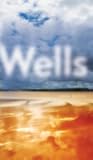 Wells (Robert Kroetsch Series)
