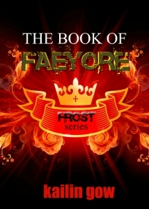 The Book of Faeyore (Frost, #0.5)
