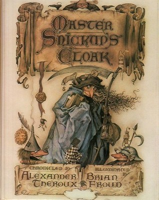 Master Snickup's Cloak