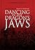Dancing in the Dragons Jaws: The Mystery of Israel's Survival
