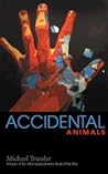 Accidental Animals Accidental Animals