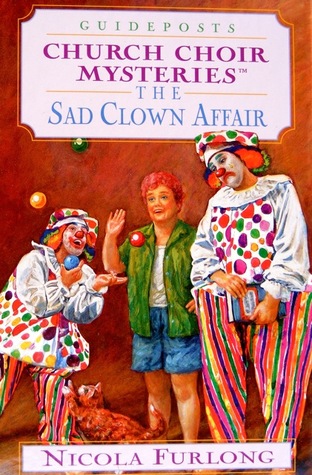 The Sad Clown Affair (Church Choir Mysteries #17)