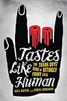 Tastes Like Human: The Shark Guys' Book of Bitingly Funny Lists
