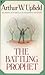 The Battling Prophet by Arthur W. Upfield