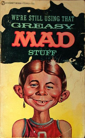 Greasy Mad Stuff (Mass Market Paperback)