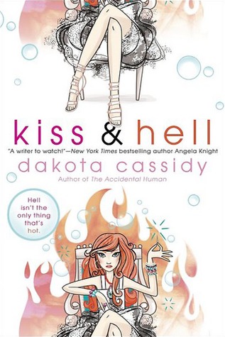 Kiss & Hell (Hell, #1)